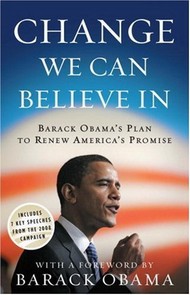 Book cover: Change We Can Believe In: Barack Obama