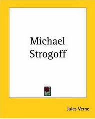 Book cover: Michael Strogoff